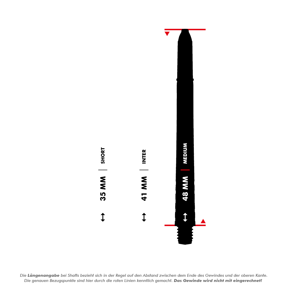 7020_Winmau_Prism_Force_Shafts_5_48mmu2dMttwCypWlP Das Bild zeigt drei verschiedene Längen von Dartschäften: 35 mm (Short), 41 mm (Inter) und 48 mm (Medium). Die Längen werden jeweils vom Ende des Gewindes bis zur Oberkante gemessen, das Gewinde selbst wird nicht mitgerechnet.