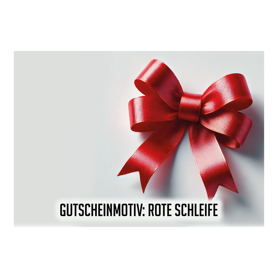 Bon d'achat - Ruban rouge Das Bild zeigt eine große, glänzende rote Schleife auf einem hellen Hintergrund. Unten steht der Text: "GUTSCHEINMOTIV: ROTE SCHLEIFE".